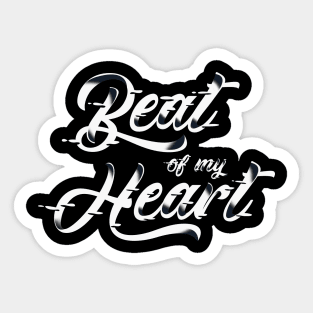 Beat Of My Heart | Typography & Lettering Sticker